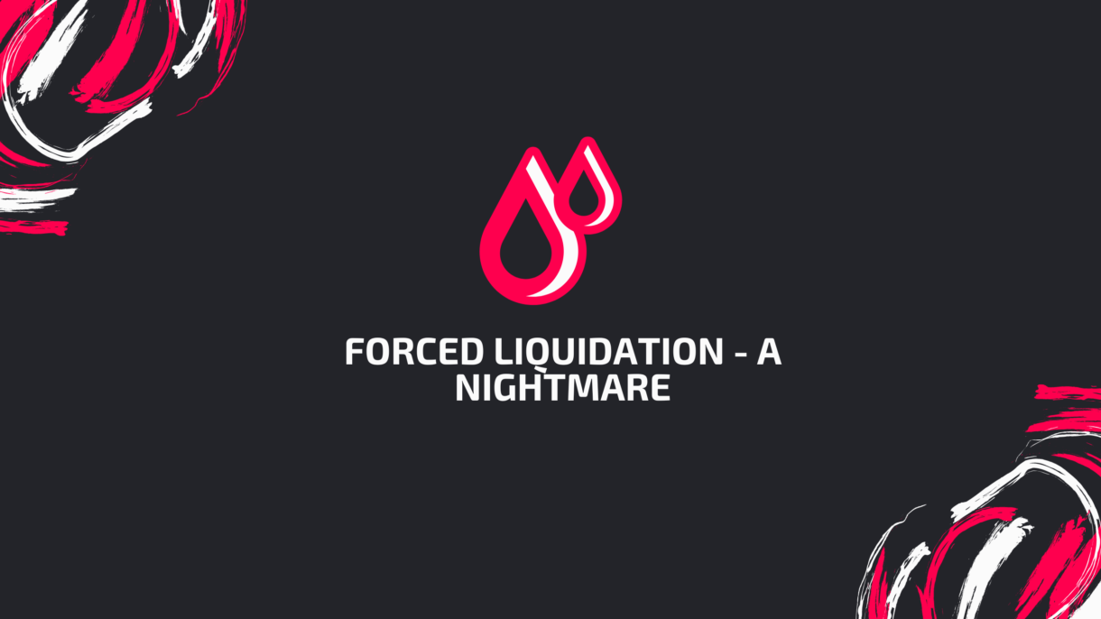 Forced liquidation